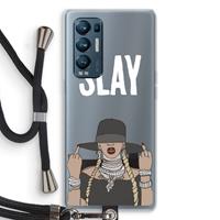 CaseCompany Slay All Day: Oppo Find X3 Neo Transparant Hoesje met koord