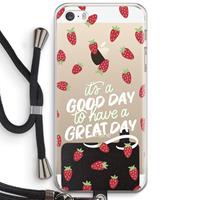 CaseCompany Don't forget to have a great day: iPhone 5 / 5S / SE Transparant Hoesje met koord