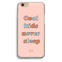 CaseCompany Cool Kids Never Sleep: iPhone 6 / 6S Transparant Hoesje