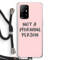 CaseCompany Morning person: Oppo A95 5G Transparant Hoesje met koord