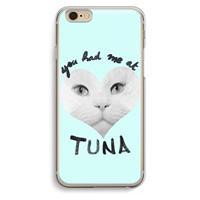 CaseCompany You had me at tuna: iPhone 6 / 6S Transparant Hoesje
