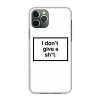 CaseCompany Don't give a shit: Volledig geprint iPhone 11 Pro Hoesje