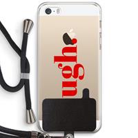 CaseCompany Ugh: iPhone 5 / 5S / SE Transparant Hoesje met koord