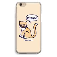 CaseCompany Miauw: iPhone 6 / 6S Transparant Hoesje