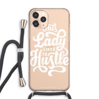 CaseCompany Hustle Lady: iPhone 11 Pro Max Transparant Hoesje met koord