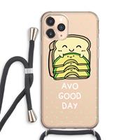 CaseCompany Avo Good Day: iPhone 11 Pro Max Transparant Hoesje met koord