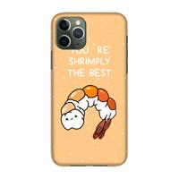 CaseCompany You're Shrimply The Best: Volledig geprint iPhone 11 Pro Hoesje