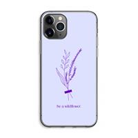 CaseCompany Be a wildflower: iPhone 11 Pro Max Transparant Hoesje