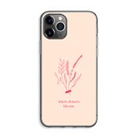 CaseCompany Where flowers bloom: iPhone 11 Pro Max Transparant Hoesje
