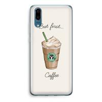 CaseCompany But first coffee: Huawei P20 Transparant Hoesje