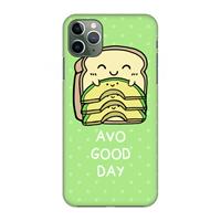 CaseCompany Avo Good Day: Volledig geprint iPhone 11 Pro Max Hoesje
