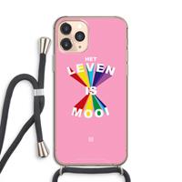 CaseCompany Het Leven Is Mooi: iPhone 11 Pro Transparant Hoesje met koord