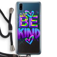 CaseCompany Be Kind: Huawei P20 Transparant Hoesje met koord