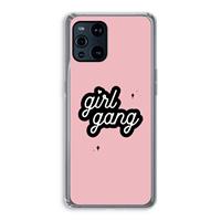 CaseCompany Girl Gang: Oppo Find X3 Pro Transparant Hoesje