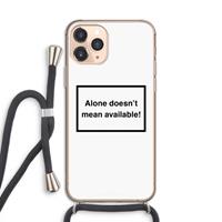 CaseCompany Alone: iPhone 11 Pro Transparant Hoesje met koord