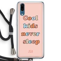CaseCompany Cool Kids Never Sleep: Huawei P20 Transparant Hoesje met koord