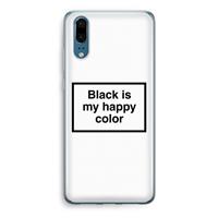 CaseCompany Black is my happy color: Huawei P20 Transparant Hoesje