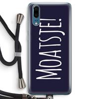 CaseCompany Moatsje!: Huawei P20 Transparant Hoesje met koord