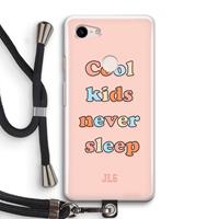 CaseCompany Cool Kids Never Sleep: Pixel 3 Transparant Hoesje met koord