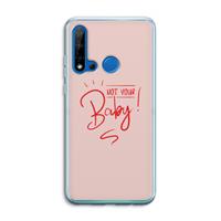 CaseCompany Not Your Baby: Huawei P20 Lite (2019) Transparant Hoesje