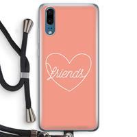 CaseCompany Friends heart: Huawei P20 Transparant Hoesje met koord