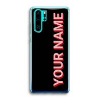 CaseCompany Namecase: Huawei P30 Pro Transparant Hoesje