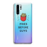 CaseCompany Fries before guys: Huawei P30 Pro Transparant Hoesje