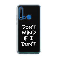 CaseCompany Don't Mind: Huawei P20 Lite (2019) Transparant Hoesje
