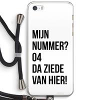 CaseCompany Da ziede van hier: iPhone 5 / 5S / SE Transparant Hoesje met koord