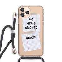 CaseCompany No Girls Allowed Unless: iPhone 11 Pro Transparant Hoesje met koord