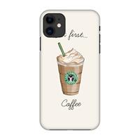 CaseCompany But first coffee: Volledig geprint iPhone 11 Hoesje