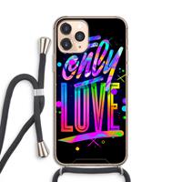 CaseCompany Only Love: iPhone 11 Pro Transparant Hoesje met koord