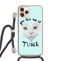 CaseCompany You had me at tuna: iPhone 11 Pro Transparant Hoesje met koord