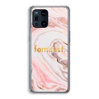 CaseCompany Feminist: Oppo Find X3 Transparant Hoesje