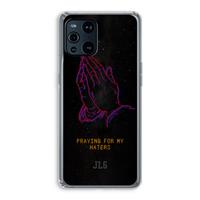 CaseCompany Praying For My Haters: Oppo Find X3 Pro Transparant Hoesje