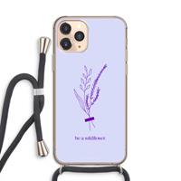 CaseCompany Be a wildflower: iPhone 11 Pro Transparant Hoesje met koord