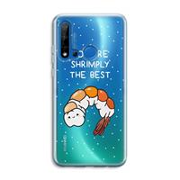 CaseCompany You're Shrimply The Best: Huawei P20 Lite (2019) Transparant Hoesje
