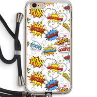 CaseCompany Pow Smack: iPhone 6 PLUS / 6S PLUS Transparant Hoesje met koord