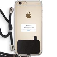 CaseCompany Reminder: iPhone 6 PLUS / 6S PLUS Transparant Hoesje met koord