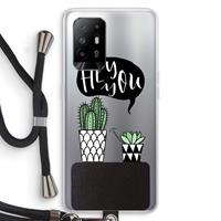 CaseCompany Hey you cactus: Oppo A95 5G Transparant Hoesje met koord