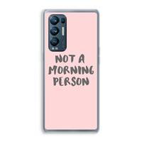 CaseCompany Morning person: Oppo Find X3 Neo Transparant Hoesje