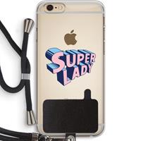 CaseCompany Superlady: iPhone 6 PLUS / 6S PLUS Transparant Hoesje met koord