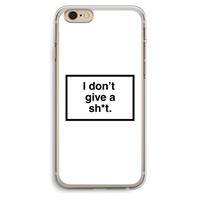 CaseCompany Don't give a shit: iPhone 6 Plus / 6S Plus Transparant Hoesje