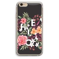 CaseCompany Hello in flowers: iPhone 6 Plus / 6S Plus Transparant Hoesje
