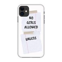 CaseCompany No Girls Allowed Unless: Volledig geprint iPhone 11 Hoesje