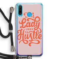 CaseCompany Hustle Lady: Huawei P30 Lite Transparant Hoesje met koord