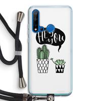 CaseCompany Hey you cactus: Huawei P20 Lite (2019) Transparant Hoesje met koord