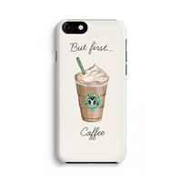 CaseCompany But first coffee: Volledig Geprint iPhone 7 Hoesje