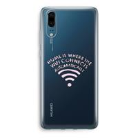 CaseCompany Home Is Where The Wifi Is: Huawei P20 Transparant Hoesje