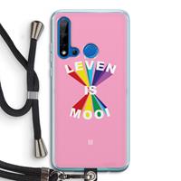 CaseCompany Het Leven Is Mooi: Huawei P20 Lite (2019) Transparant Hoesje met koord